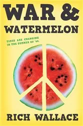 Book cover of War and Watermelon by Rich Wallace