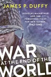 Book cover of War at the End of the World by James P. Duffy