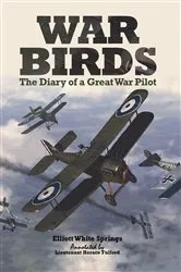Book cover of War Birds by Elliott White Springs