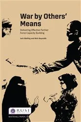 Book cover of War by Others’ Means by Jack Watling