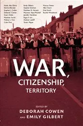 Book cover of War, Citizenship, Territory by Deborah Cowen