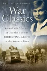 Book cover of War Classics by Flora Johnston