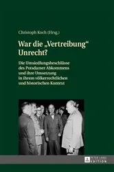 Book cover of War die «Vertreibung» Unrecht? by Christoph Koch