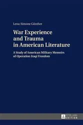 Book cover of War Experience and Trauma in American Literature by Lena-Simone Günther
