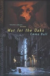 Book cover of War for the Oaks by Emma Bull