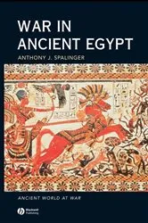 Book cover of War in Ancient Egypt by Anthony J. Spalinger