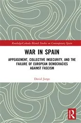 Book cover of War in Spain by David Jorge