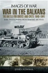 Book cover of War in the Balkans by Jeffrey Plowman