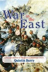 Book cover of War in the East by Quintin Barry
