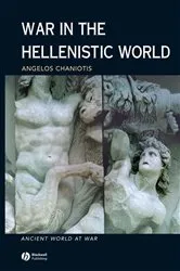 Book cover of War in the Hellenistic World by Angelos Chaniotis