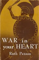 Book cover of War in Your Heart by Ruth Paxson