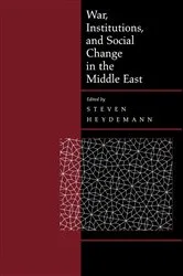 Book cover of War, Institutions, and Social Change in the Middle East by Steven Heydemann