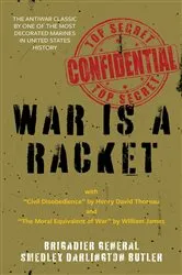 Book cover of War Is a Racket (Warbler Classics Annotated Edition) by Smedley Darlington Butler