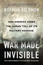 Book cover of War Made Invisible by Norman Solomon