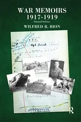 Book cover of War Memoirs 1917-1919 by Wilfred R. Bion