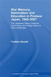 Book cover of War Memory, Nationalism and Education in Postwar Japan by Yoshiko Nozaki