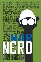 Book cover of War Nerd by Gary Brecher