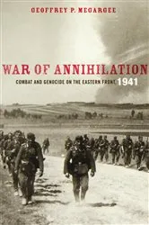 Book cover of War of Annihilation by Geoffrey P. Megargee