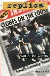Book cover of War of the Clones (Replica #23) by Marilyn Kaye