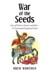 Book cover of War of the Seeds by Drew Worthen
