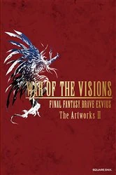 Book cover of War of the Visions Final Fantasy Brave Exvius # The Art Works II by Square Enix