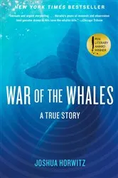 Book cover of War of the Whales by Joshua Horwitz