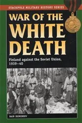 Book cover of War of the White Death by Bair Irincheev