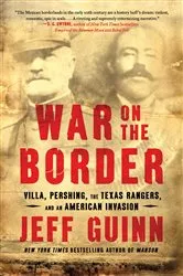 Book cover of War on the Border by Jeff Guinn