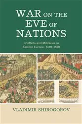 Book cover of War on the Eve of Nations by Vladimir Shirogorov