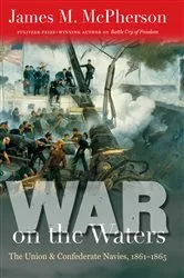 Book cover of War on the Waters by James M. McPherson