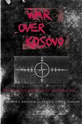 Book cover of War Over Kosovo by Andrew Bacevich