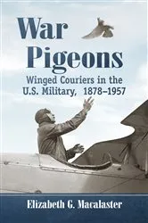 Book cover of War Pigeons by Elizabeth G. Macalaster