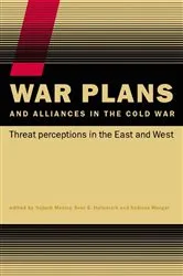 Book cover of War Plans and Alliances in the Cold War by Vojtech Mastny