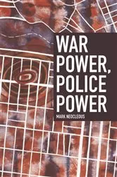 Book cover of War Power, Police Power by Mark Neocleous