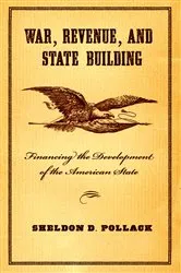 Book cover of War, Revenue, and State Building by Sheldon Pollack