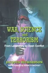 Book cover of War, Science and Terrorism by Dr J Richardson