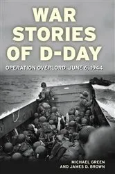 Book cover of War Stories of D-Day by Michael Green