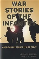 Book cover of War Stories of the Infantry by Michael Green