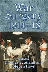 Book cover of War Surgery 1914–18 by Unknown