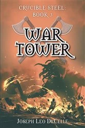 Book cover of War Tower by Joseph Leo DeCelle