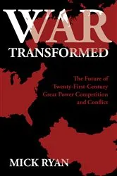 Book cover of War Transformed by Mick Ryan