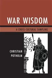 Book cover of War Wisdom by Christian P. Potholm