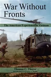 Book cover of War Without Fronts by Thomas C. Thayer