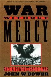 Book cover of War without Mercy by John Dower