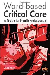 Book cover of Ward-based Critical Care (2nd ed.) by Anne M. Price