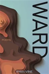 Book cover of WARD by Ryan Vine