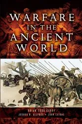 Book cover of Warfare in the Ancient World by Brian Todd Carey