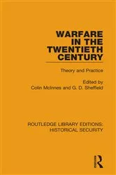 Book cover of Warfare in the Twentieth Century by Colin McInnes