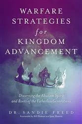 Book cover of Warfare Strategies for Kingdom Advancement by Dr. Sandie Freed