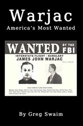 Book cover of Warjac America's Most Wanted by Greg A Swaim
